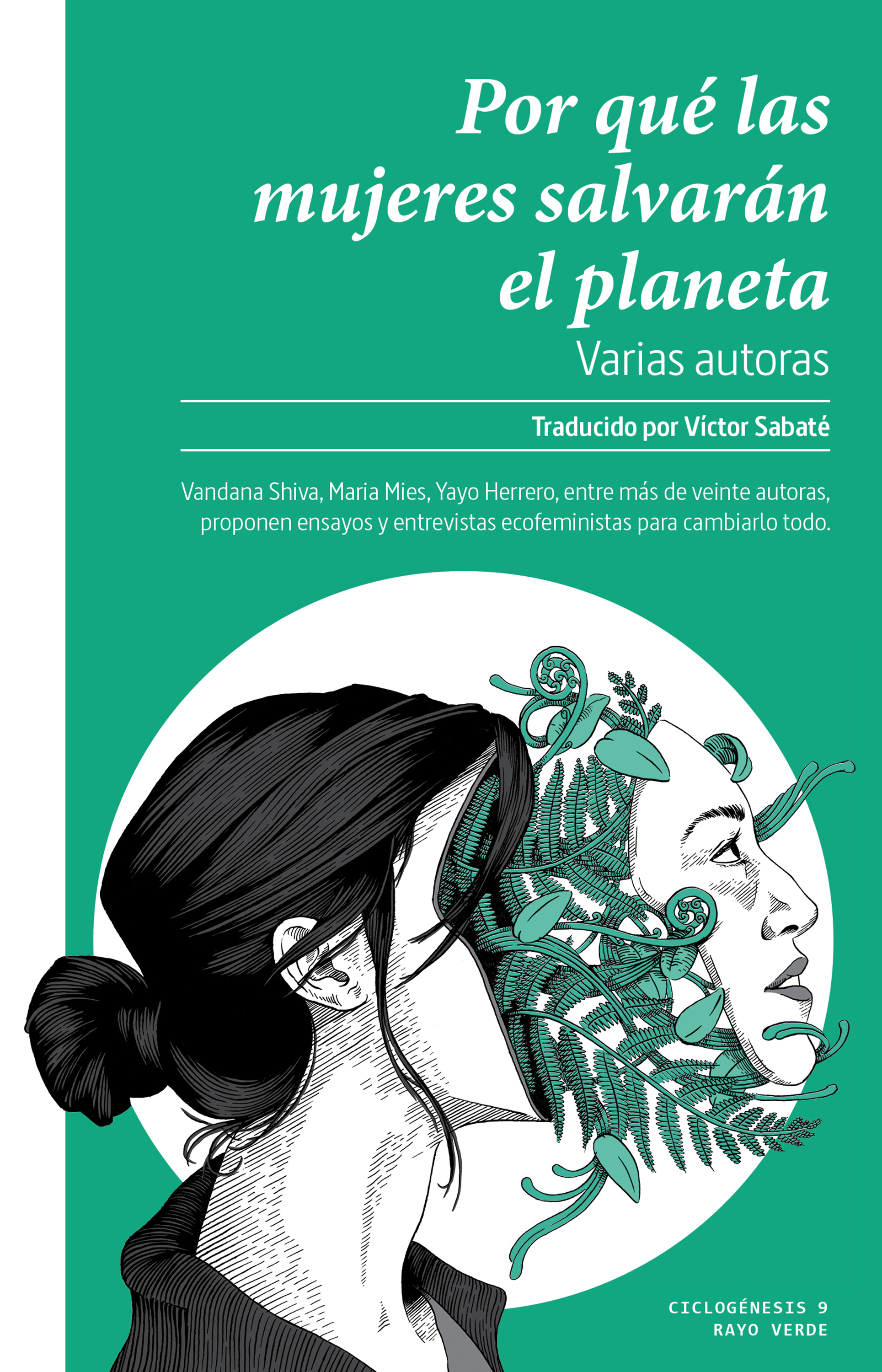 Por qué las mujeres salvarán el planeta (Varias autoras)