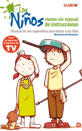 Carátula de Los niños vienen sin manual de instrucciones